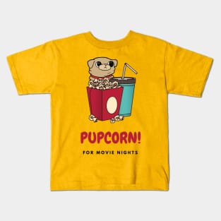 Pupcorn! with Drinks for Movie Nights Kids T-Shirt